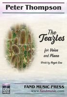 Teazles : For Voice and Piano (2019).