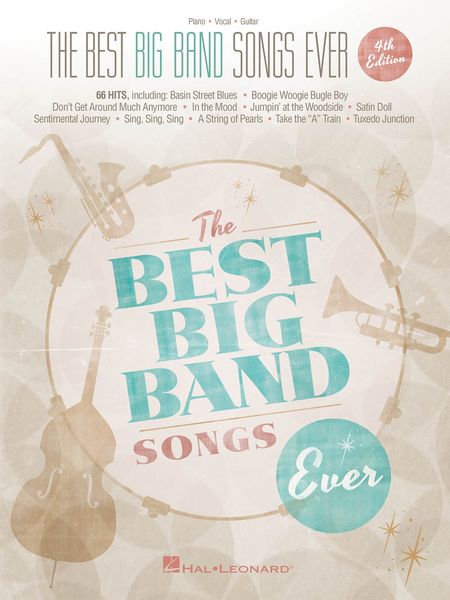 Best Big Band Songs Ever : Fourth Edition.