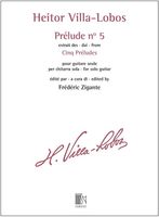 Prelude No. 5 From Five Preludes : For Guitar Solo / Ed. Frédéric Zigante.
