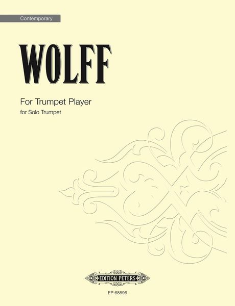 For Trumpet Player : For Solo Trumpet (2016).