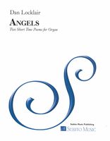 Angels : Two Short Tone Poems For Organ (2018).
