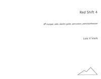 Red Shift 4 : For Trumpet, Cello, Electric Guitar, Percussion and Piano/Synthesizer (1991).