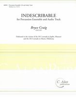 Indescribable : For Percussion Ensemble and Audio Track.