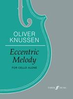 Eccentric Melody : For Violoncello Alone (1998).