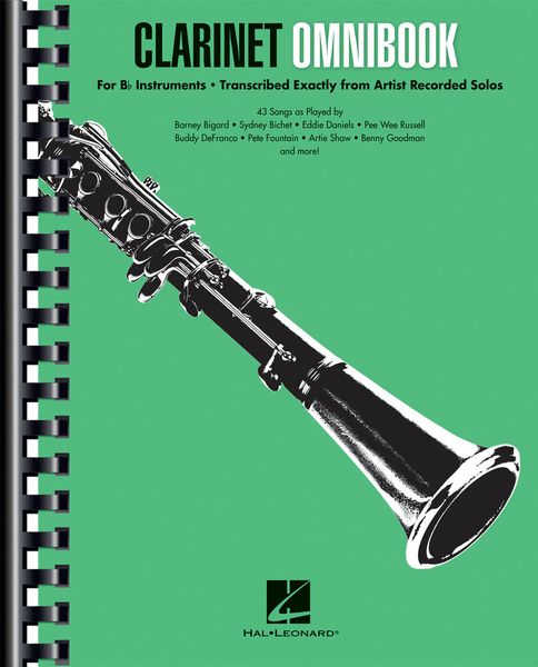 Clarinet Omnibook : For B Flat Instruments - transcribed Exactly From Artist Recorded Solos.