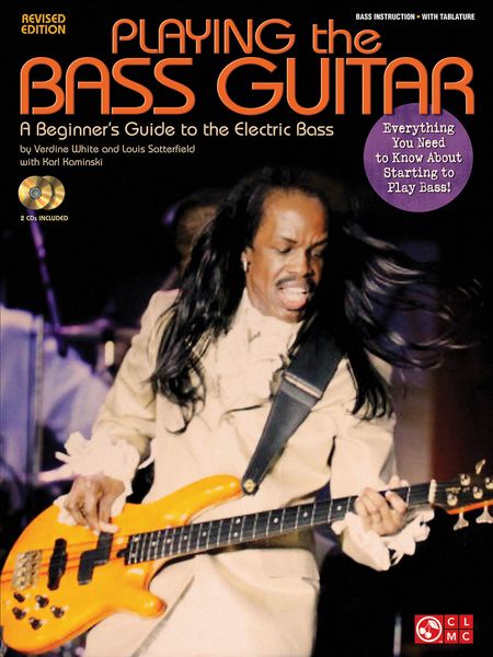 Playing The Bass Guitar – A Beginner's Guide To The Electric Bass : Revised Edition.