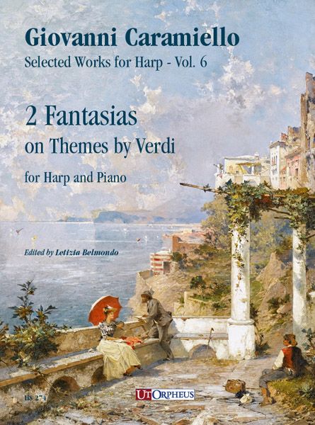 2 Fantasias On Themes by Verdi : For Harp and Piano / edited by Letizia Belmondo.