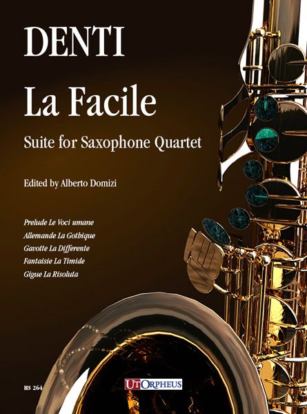 Facile : Suite For Saxophone Quartet / edited by Alberto Domizi.