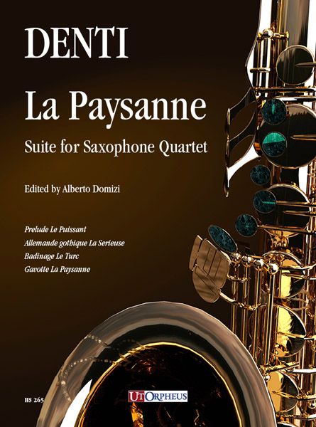 Paysanne : Suite For Saxophone Quartet / edited by Alberto Domizi.