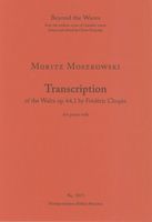 Transcription On The Waltz Op. 64,1 by Frédéric Chopin : For Piano Solo.