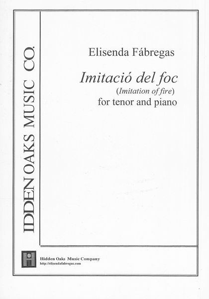Imitació Del Foc (Imitation of Fire) : For Tenor and Piano (2017).