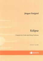Eclipse : Concerto For Violin and String Orchestra (2018).