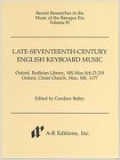 Late Seventeenth-Century English Keyboard Music.