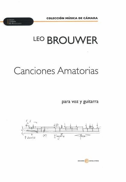 Canciones Amatorias : Para Voz Y Guitarra (2011).