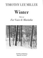 Winter, Op. 92 : For Voice and Marimba (2018).