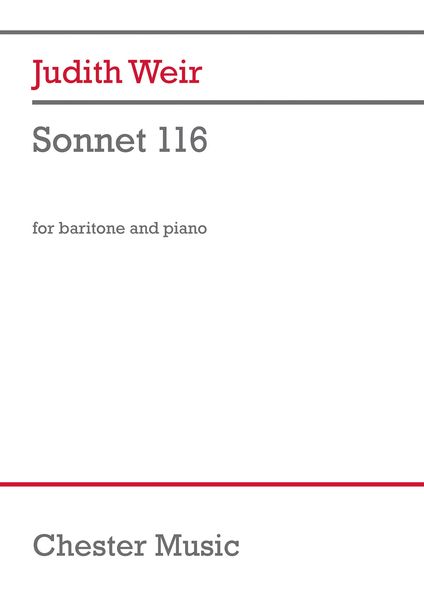 Sonnet 116 : For Baritone and Piano (2017).