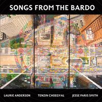 Songs From The Bardo.