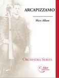 Arcapizzamo : For String Orchestra.