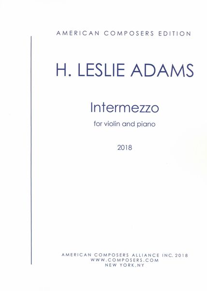 Intermezzo : For Violin and Piano (2018).