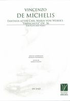 Fantasia After Carl Maria von Weber's Freischutz, Op. 36 : For Flute and Piano / Ed. Aurelio Scotto.