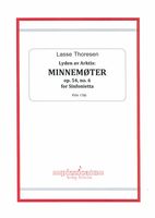 Minnemøter, Op. 54 No. 6 : For Sinfonietta (2018).