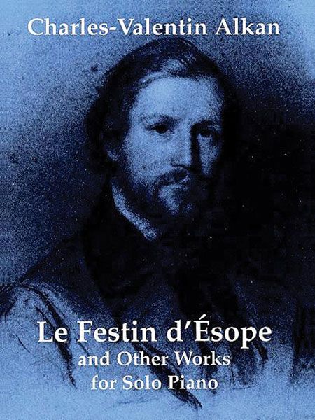 Festin d'Esope and Other Works : For Solo Piano.