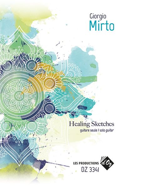 Healing Sketches : For Solo Guitar.