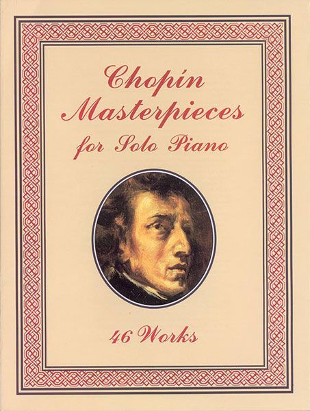 Masterpieces For Solo Piano (46 Works).