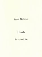 Flash : For Solo Violin (2015).