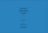 Being As One : Für Sopran, Bassklarinette und Violoncello (2013).