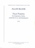 Four Poems : For Soprano, Flute, Clarinet In A and Bassoon (2010).