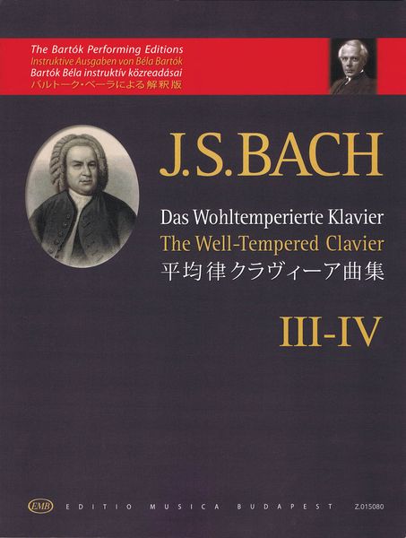 Wohltemperierte Klavier = The Well-Tempered Clavier, III-IV / Markings by Bela Bartok.