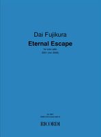 Eternal Escape : For Solo Cello (2001, Rev. 2006).