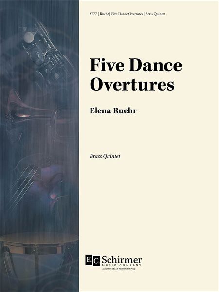 Five Dance Overtures : For Brass Quintet.