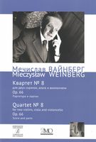 Quartet No. 8, Op. 66 : For Two Violins, Viola and Violoncello.