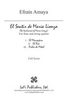 Sentir De María Lionza (The Sentiment of María Lionza) : For Flute and String Quartet (2003).