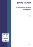 Surrounded by Distance : For Fourteen Players (2008).