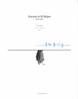 Encore In D Major (Love Note) : For Solo Marimba (2017).