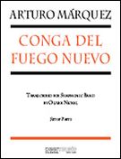 Conga Del Fuego Nuevo : For Symphonic Band.