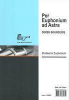 Per Euphonium Ad Astra : Studies For Euphonium.