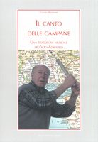 Canto Delle Campane : Una Tradizione Musicale Dell'alto Adriatico.