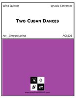 Two Cuban Dances : For Woodwind Quintet / arr. Simeon Loring.