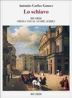 Schiavo : Dramma Lirico In Quattro Atti.