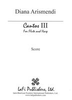 Cantos III : For Flute and Harp (1999).