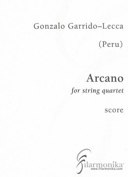 Arcano : For String Quartet (2005).