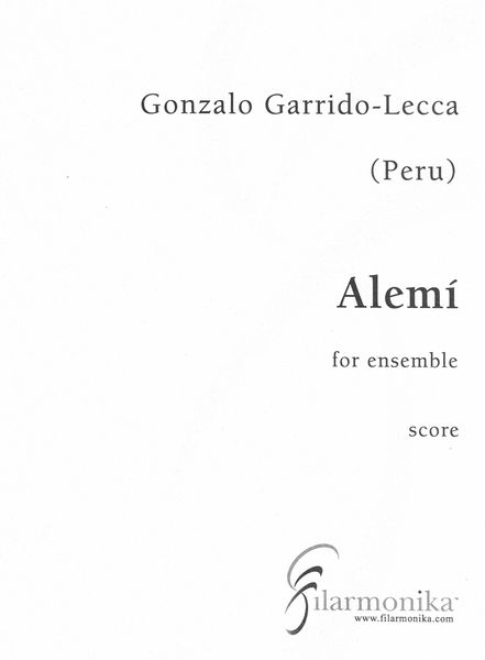 Alemí : For Ensemble (2006).