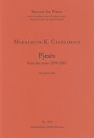 Pjesès From The Years 1899-1901 : For Piano Solo.