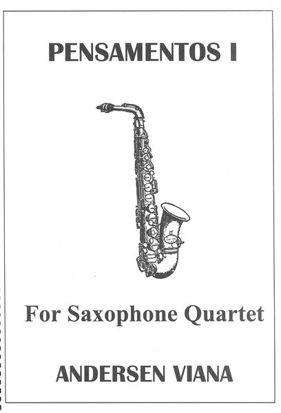 Pensamentos I : For Saxophone Quartet (SATB).