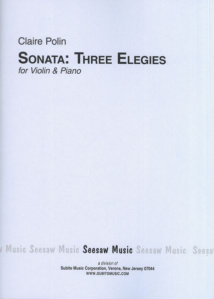 Sonata - Three Elegies : For Violin and Piano (1954).