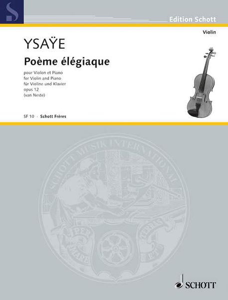 Poème Élégiaque, Op. 12 : For Violin and Piano.